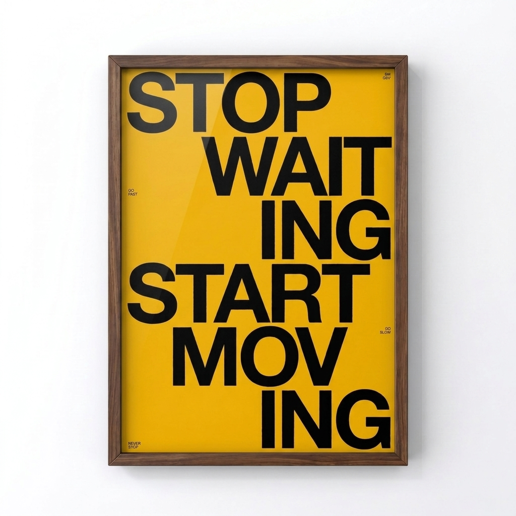 Stop Waiting