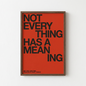 Not Everything RED
